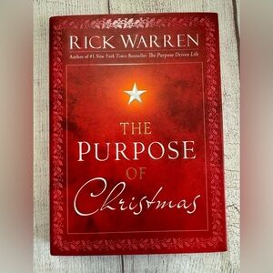 NWT The Purpose of Christmas by Rick Warren